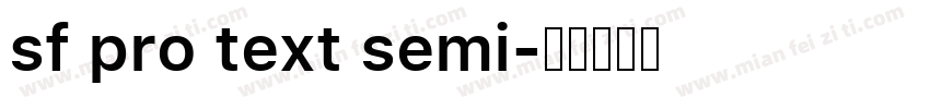 sf pro text semi字体转换